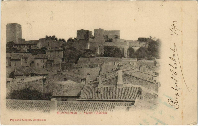 Carte postale ancienne Montelimar Vieux Chateau France à Montélimar