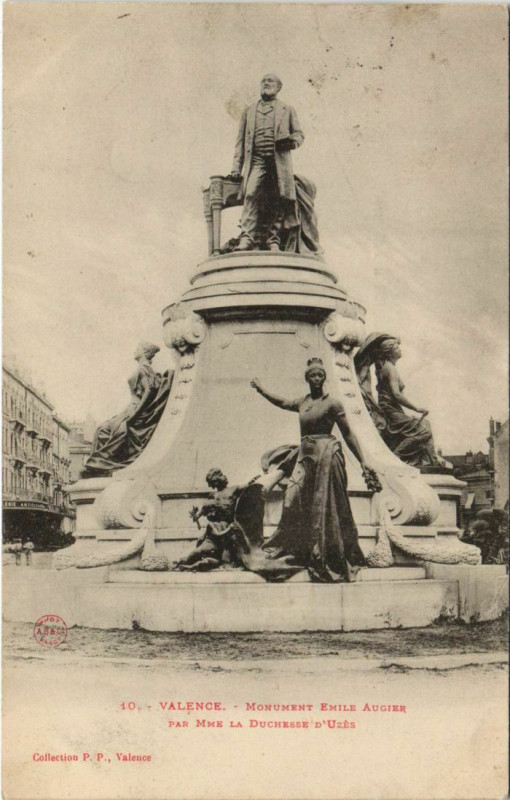Carte postale ancienne Valence Monument Emile Augier France à Valence