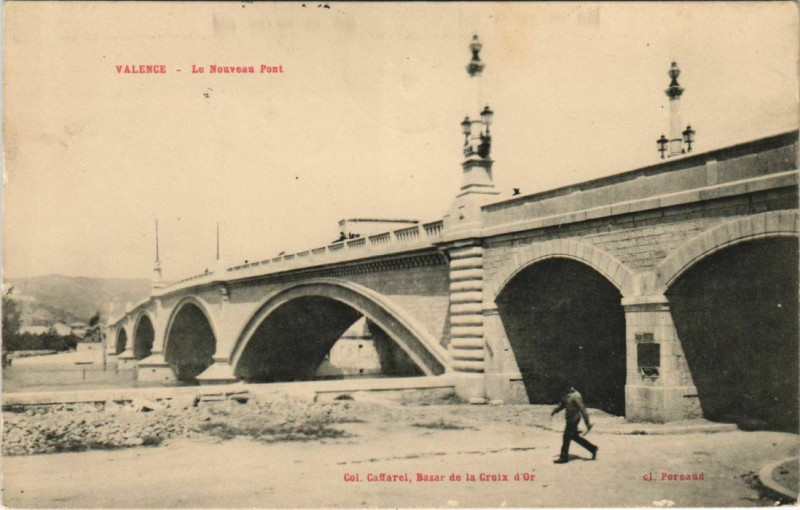 Carte postale ancienne Valence Nouveau Pont France à Valence