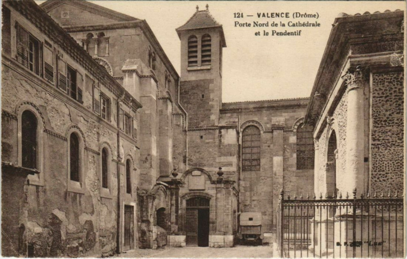 Carte postale ancienne Valence Porte Nord de la Cathedrale France à Valence