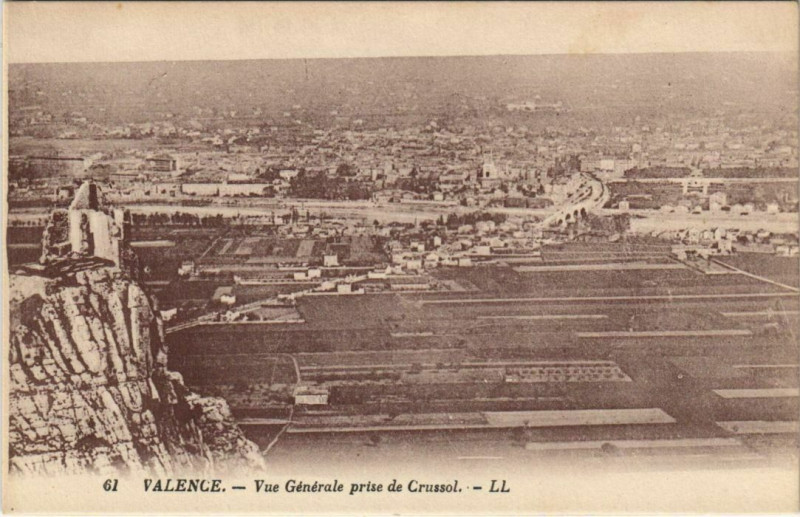 Carte postale ancienne Valence vue generale prise de Crussol France à Valence
