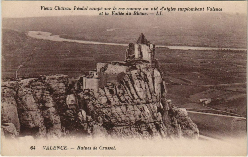 Carte postale ancienne Valence Ruines de Crussol France à Valence