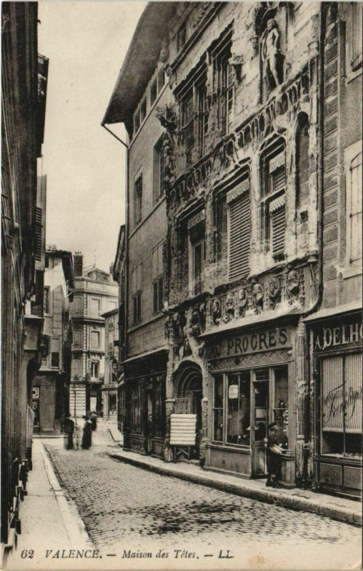Carte postale ancienne Valence Maison des Tetes France à Valence