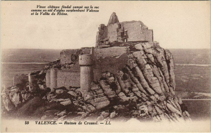 Carte postale ancienne Valence Ruines de Crussol France à Valence