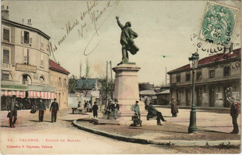 Carte postale ancienne Valence Statue de Bancel France à Valence