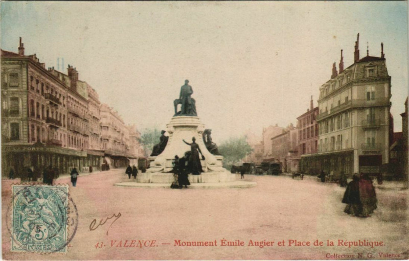 Carte postale ancienne Valence Monument Emile Augier et Place de la Republique France à Valence