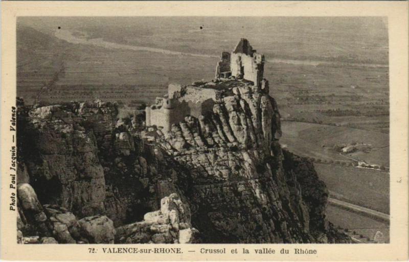Carte postale ancienne Valence Crussol et la Vallee du Rhone France à Valence
