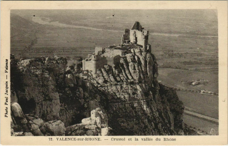 Carte postale ancienne Valence Crussol et la vallee du Rhone France à Valence