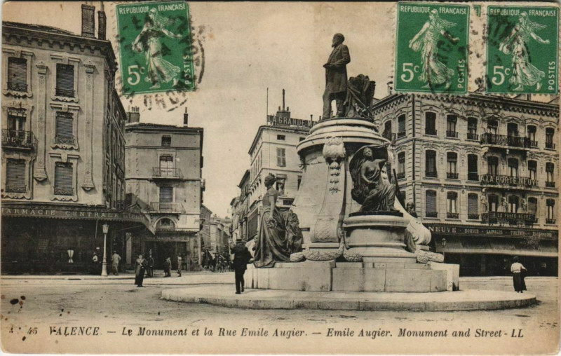 Carte postale ancienne Valence Le Monument et la Rue Emile Augier France à Valence