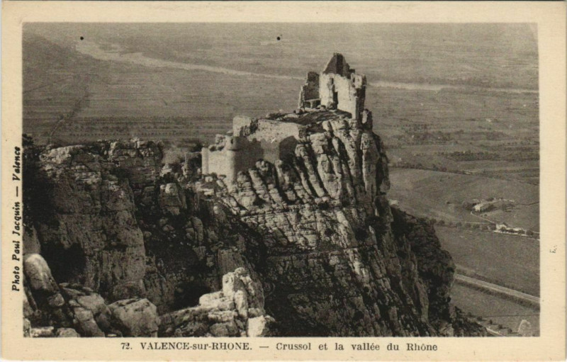 Carte postale ancienne Valence Crussol et la Vallee du Rhone France à Valence