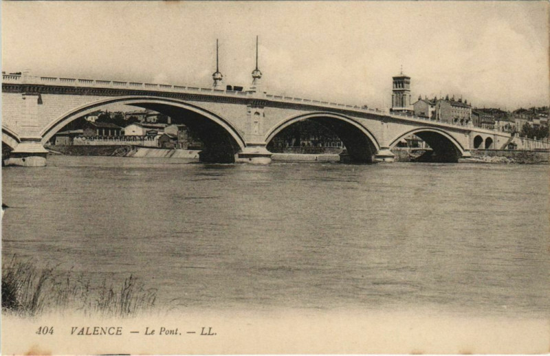 Carte postale ancienne Valence Le Pont France à Valence