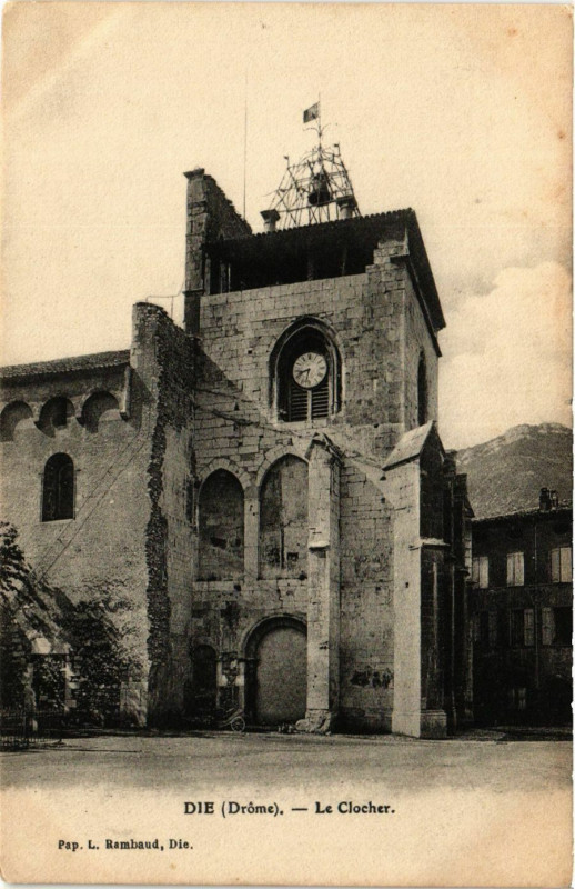 Carte postale ancienne Die - Le Clocher à Die