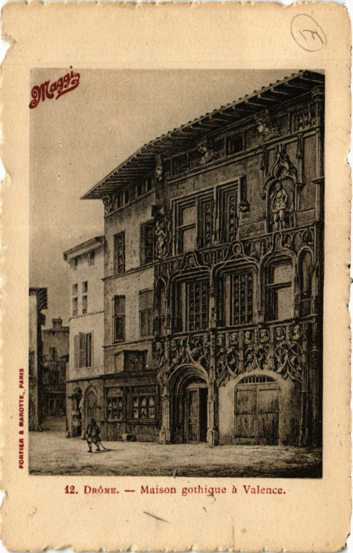 Carte postale ancienne Drome - Maison gothique a Valence à Valence
