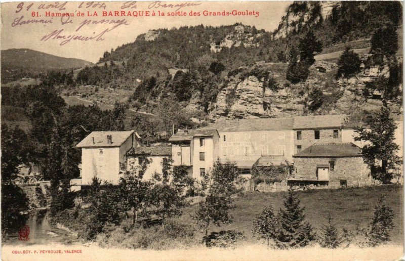 Carte postale ancienne Hameau de la Barraque a la sortie des Grands-Goulets