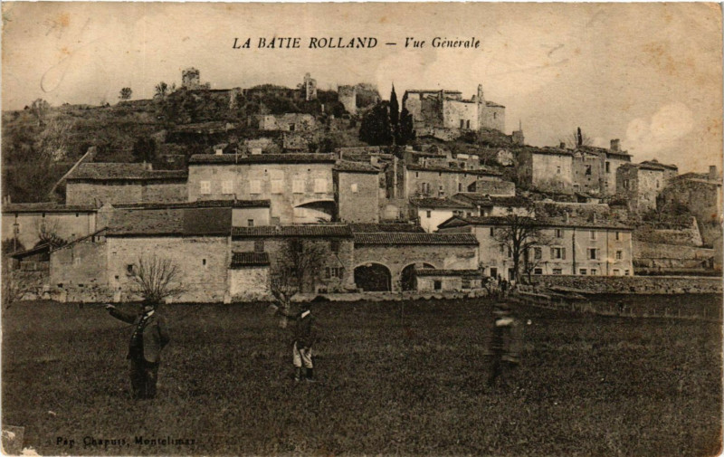 Carte postale ancienne La Batie Rolland - Vue générale