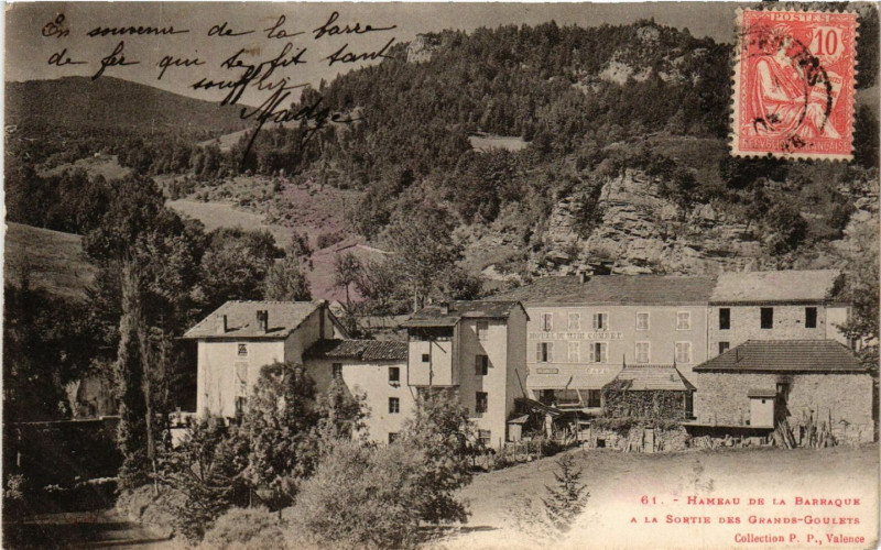 Carte postale ancienne Hameau de la Barraque - A la sortie des Grands-Goulets
