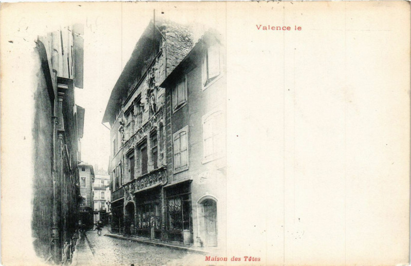 Carte postale ancienne Valence - Maison des Tetes à Valence