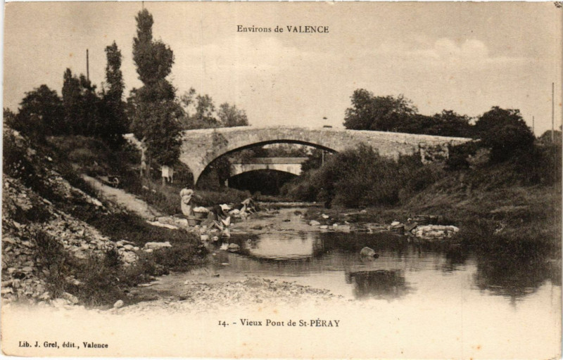 Carte postale ancienne Environs de Valence - Vieux Pont de St-Peray à Valence