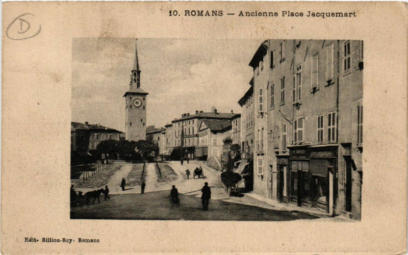 Carte postale ancienne Romans - Ancienne PLace Jacquemart