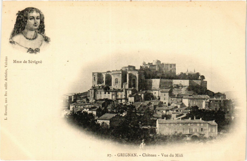 Carte postale ancienne Grignan - Chateau - Vue du Midi à Grignan
