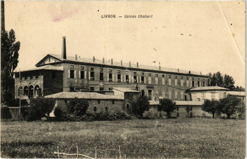 Carte postale ancienne Livron - Usines Chabert