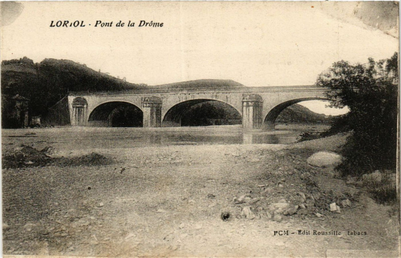 Carte postale ancienne Loriol - Pont de la Drome