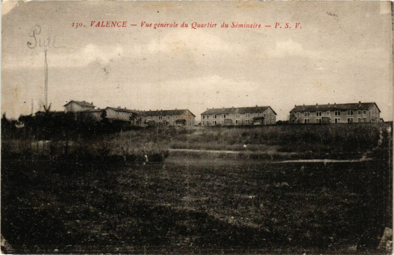 Carte postale ancienne Valence vue générale du Quartier du Seminaire à Valence