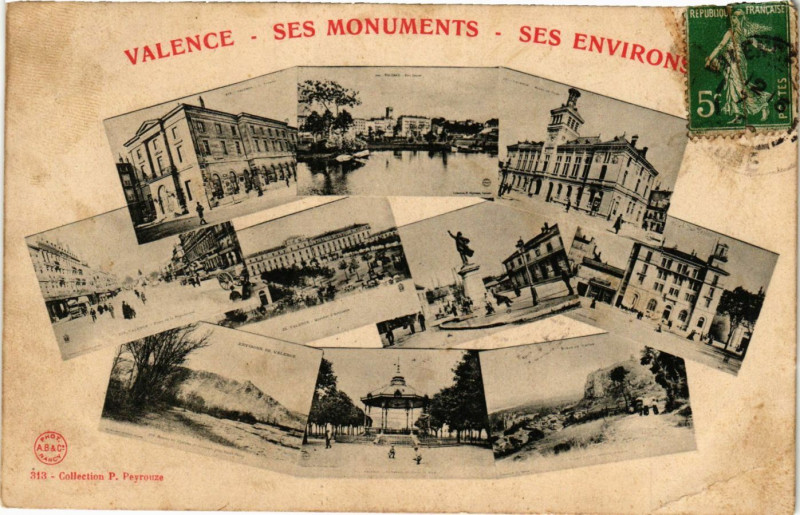 Carte postale ancienne Valence ses monumnets ses environs à Valence