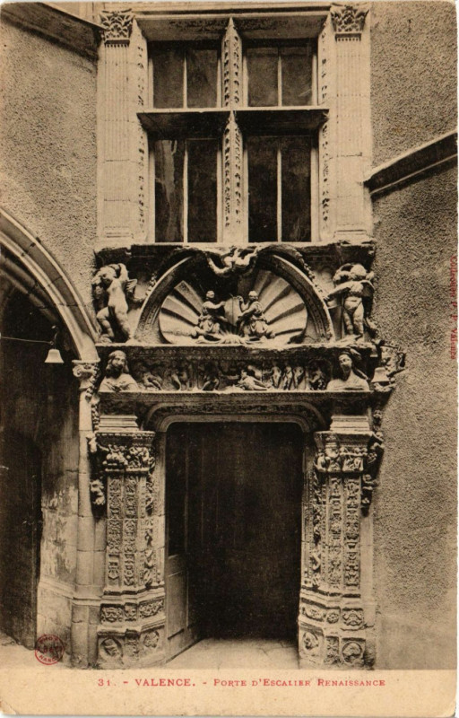 Carte postale ancienne Valence Porte d'escalier Renaissance à Valence