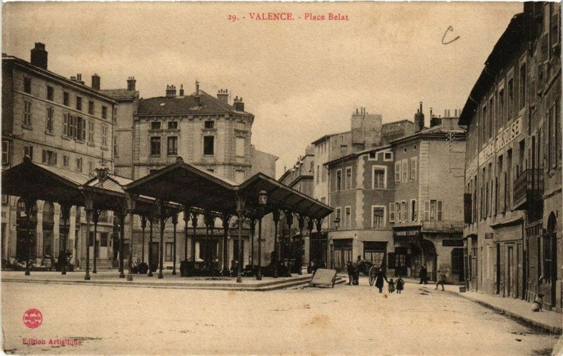 Carte postale ancienne Valence Place Belat à Valence