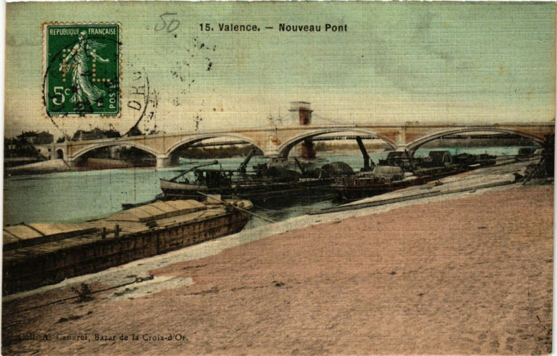 Carte postale ancienne Valence Nouveau Pont à Valence