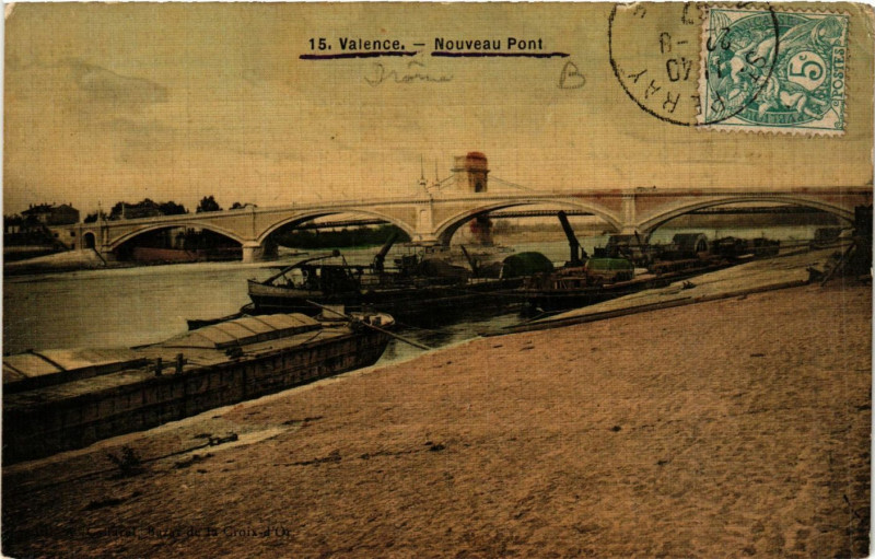 Carte postale ancienne Valence Nouveau Pont à Valence
