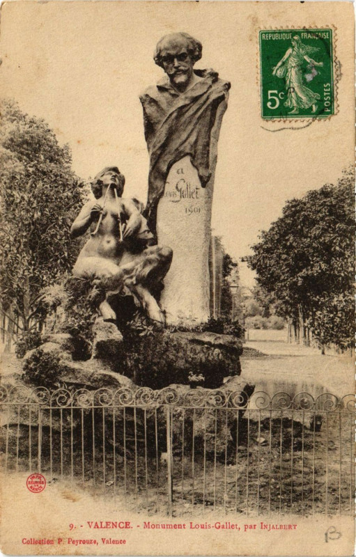Carte postale ancienne Valence Monument Louis Gallet par Injalbert à Valence