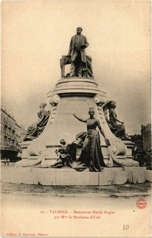 Carte postale ancienne Valence monument Emile Augier par Mme la Duchesse d'Uzes à Valence