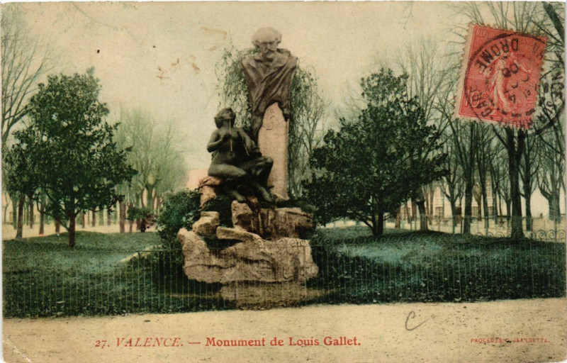 Carte postale ancienne Valence Monument de Louis Gallet à Valence