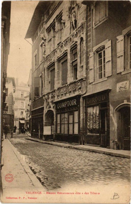 Carte postale ancienne Valence Maison Renaissance dite maison des Tetes à Valence