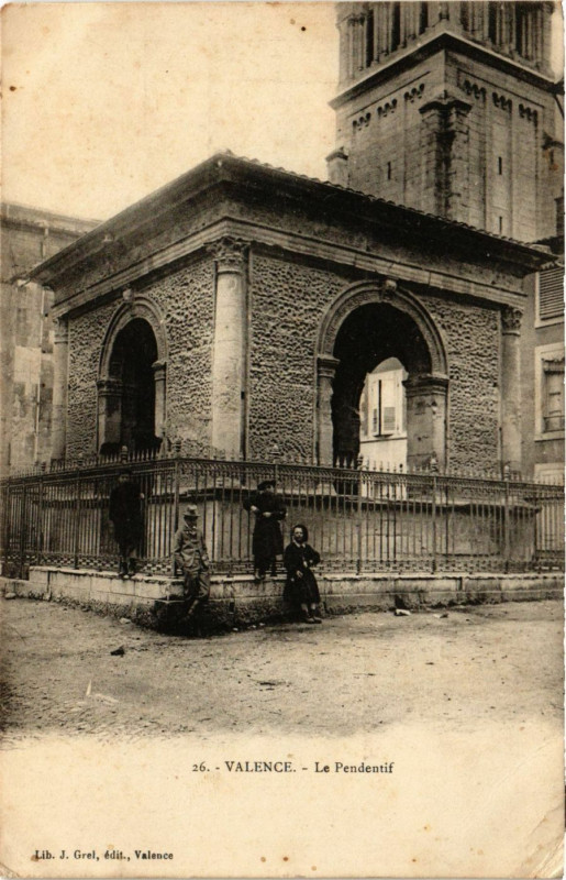 Carte postale ancienne Valence Le Pendetif à Valence