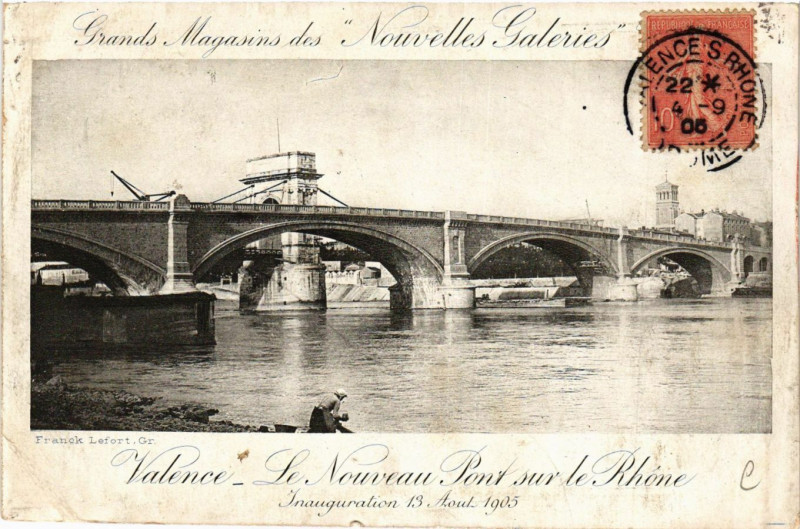 Carte postale ancienne Valence Le Nouveau Pont sur le Rhone à Valence