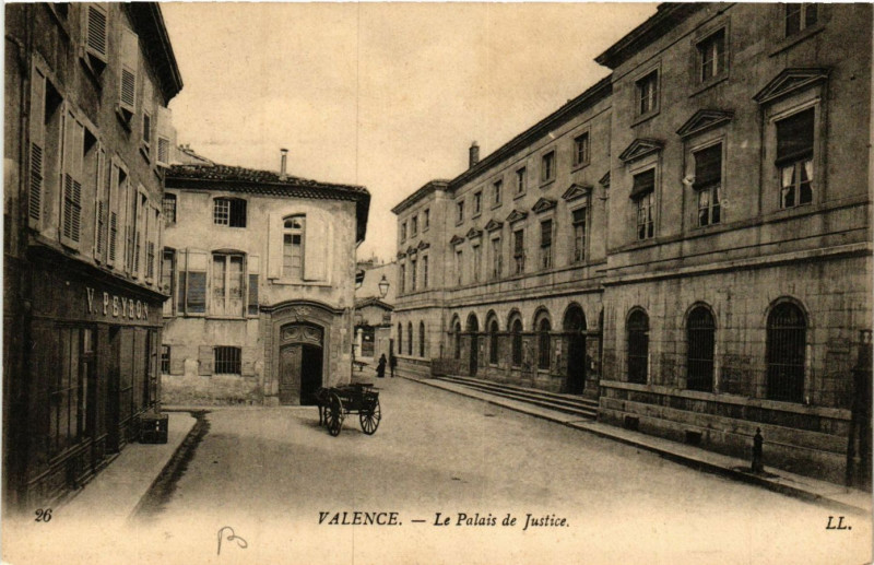 Carte postale ancienne Valence La Palais de la Justice à Valence