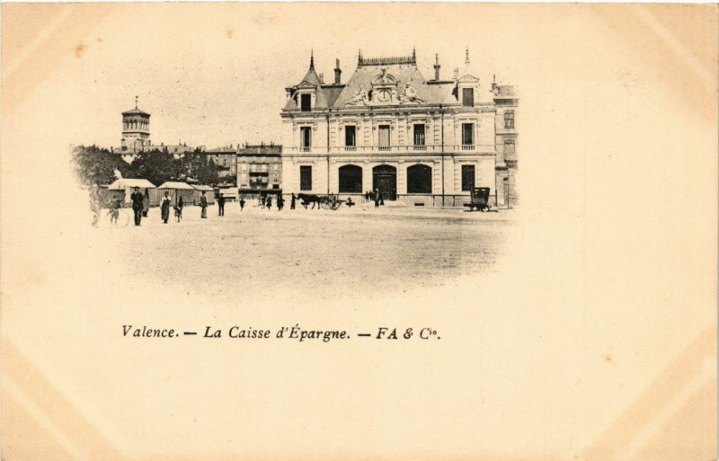 Carte postale ancienne Valence La Caisse d'Epargne à Valence
