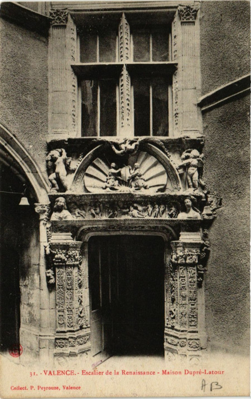 Carte postale ancienne Valence Escalier Renaissance Maison Dupre-Latour à Valence