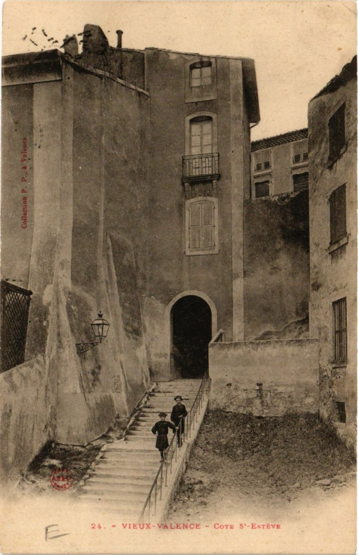 Carte postale ancienne Valence Cote St- Esteve à Valence