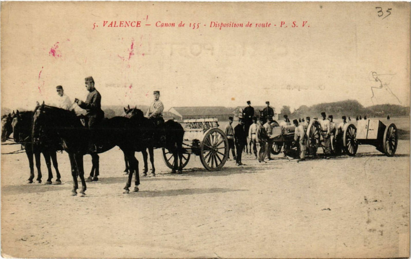Carte postale ancienne Valence Canon de 155 - Disposition de Route à Valence