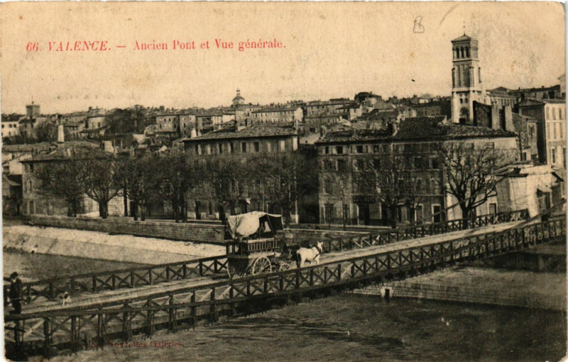 Carte postale ancienne Valence Ancien Pont et vue générale à Valence