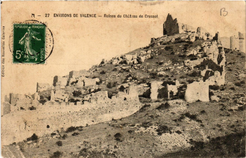 Carte postale ancienne Environs de Valence Ruines de Crussol du Chateau de Crussol à Valence