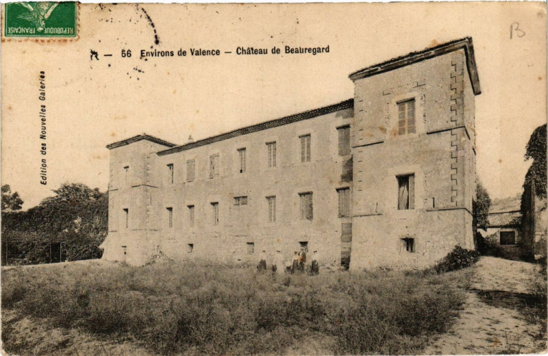 Carte postale ancienne Environs de Valence Chateau de Beauregard à Valence