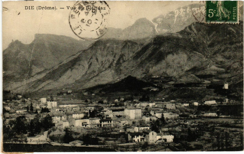 Carte postale ancienne Die vue du Dandaz à Die