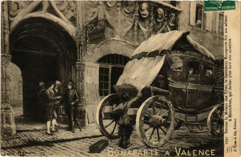 Carte postale ancienne Bonaparte a Valence Devant la Maison des tetes à Valence