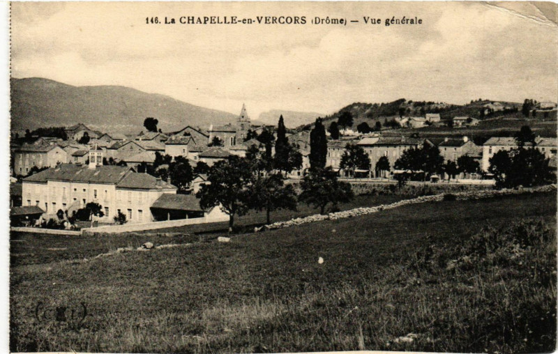 Carte postale ancienne La Chapelle-en-Vercors - Vue générale à La Chapelle-en-Vercors