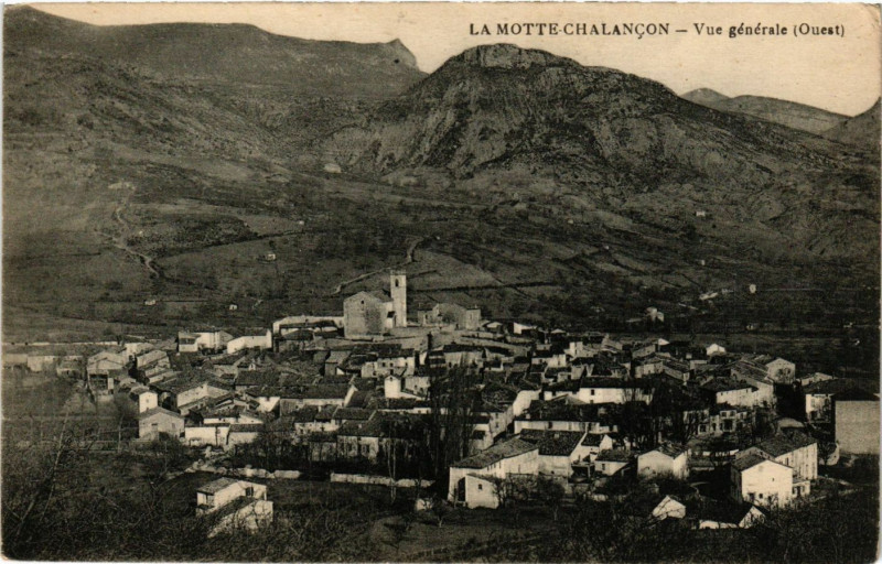 Carte postale ancienne La Motte Chalancon - Vue générale à Chalancon